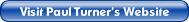 Visit Paul Turner's Website.